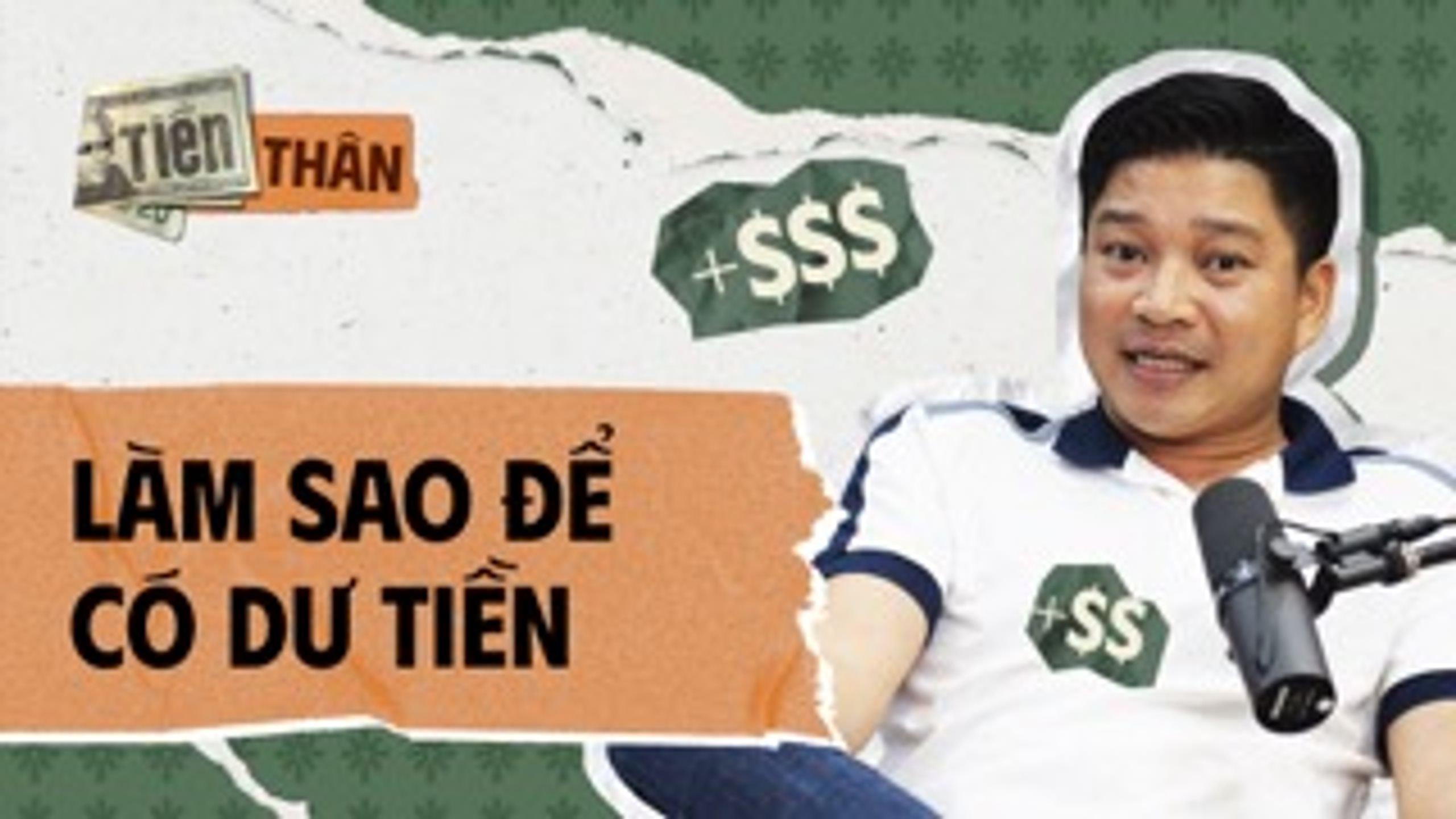 Làm sao tiết kiệm mà vẫn sống thoải mái - Doctor Housing | TIỀN THÂN Podcast